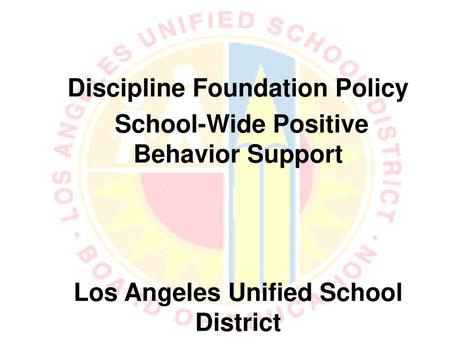 Discipline Foundation Policy School-Wide Positive Behavior Support