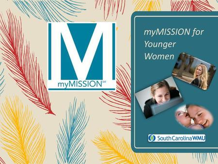 myMISSION for Younger Women