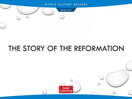 The Story of the Reformation