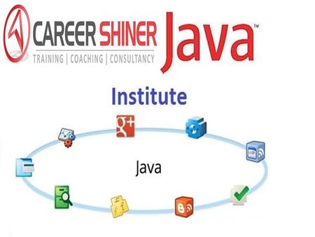 Java training institute in Noida – Career Shiner.