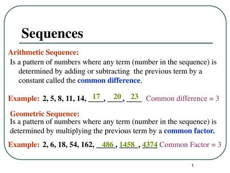 Sequences Arithmetic Sequence: