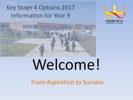 Key Stage 4 Options 2017 Information for Year 9