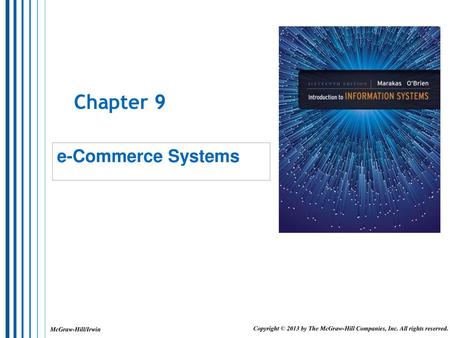 Chapter 9 e-Commerce Systems.