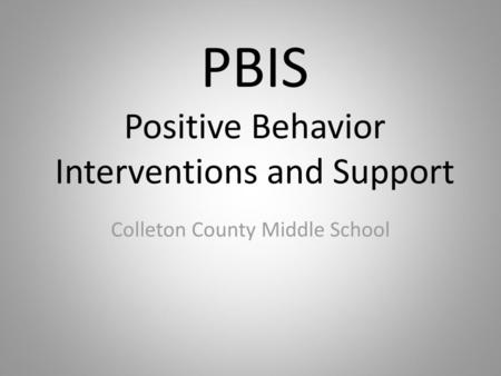 PBIS Positive Behavior Interventions and Support