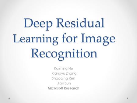 Deep Residual Learning for Image Recognition