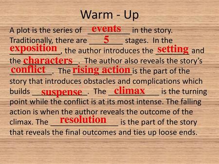 Warm - Up events 5 exposition setting characters conflict