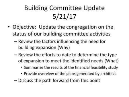 Building Committee Update 5/21/17