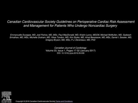 Canadian Cardiovascular Society Guidelines on Perioperative Cardiac Risk Assessment and Management for Patients Who Undergo Noncardiac Surgery  Emmanuelle.