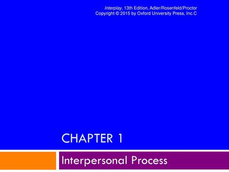 Interpersonal Process