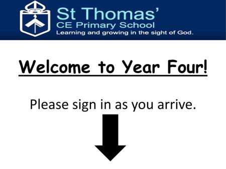 Please sign in as you arrive.