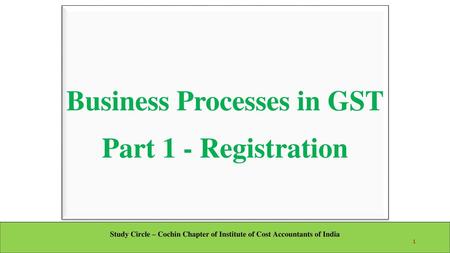 Business Processes in GST