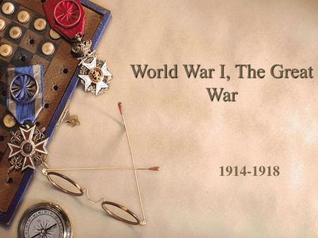 World War I, The Great War