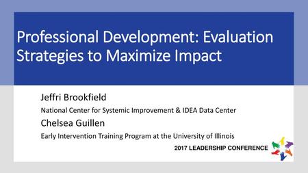 Professional Development: Evaluation Strategies to Maximize Impact
