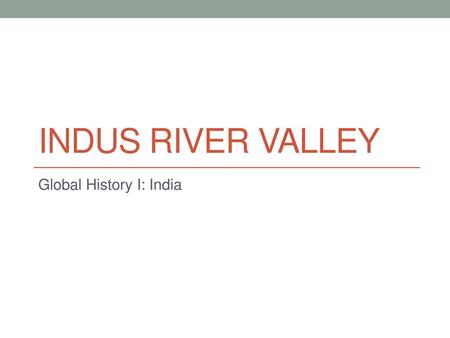 Global History I: India