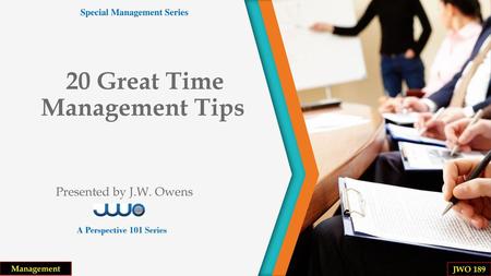 20 Great Time Management Tips