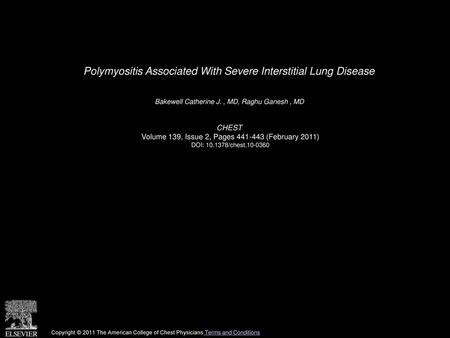 Polymyositis Associated With Severe Interstitial Lung Disease