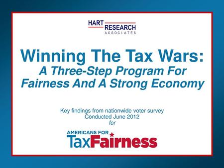 Key findings from nationwide voter survey Conducted June 2012 for