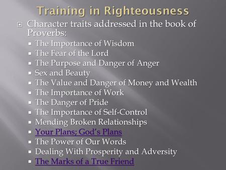 Training in Righteousness