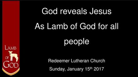 As Lamb of God for all people