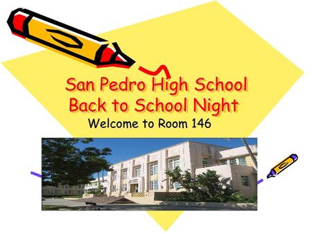 San Pedro High School Back to School Night