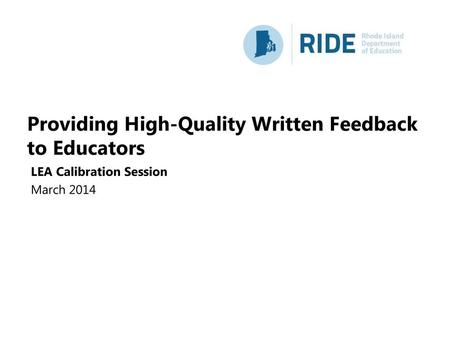 Providing High-Quality Written Feedback to Educators