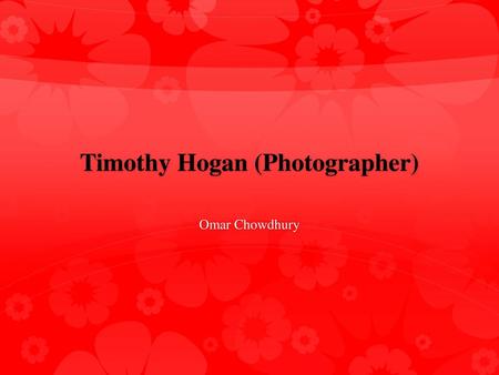 Timothy Hogan (Photographer)