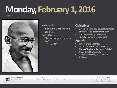 Monday, February 1, 2016 Objective: Agenda: Notebook: Daily Quote: