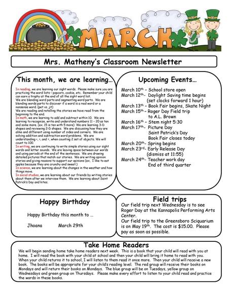 Mrs. Matheny’s Classroom Newsletter This month, we are learning…