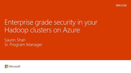 Enterprise grade security in your Hadoop clusters on Azure