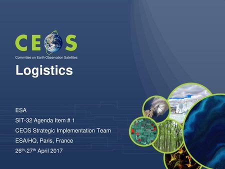 Logistics ESA SIT-32 Agenda Item # 1