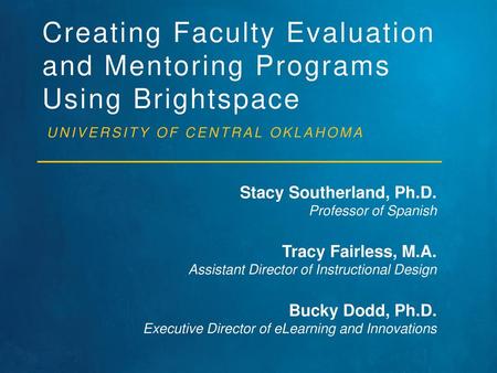 Creating Faculty Evaluation and Mentoring Programs Using Brightspace