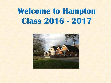 Welcome to Hampton Class