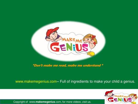 Full of ingredients to make your child a genius.
