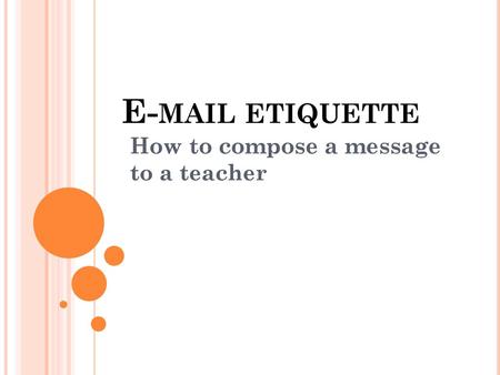 How to compose a message to a teacher