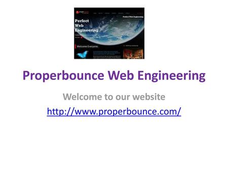 Properbounce Web Engineering