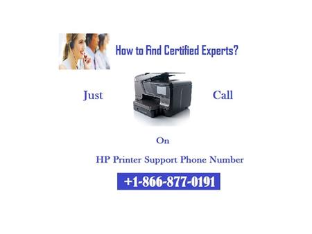 HP Printer Support Phone Number Give A Perfect IT Service