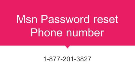 Msn Password reset Phone number