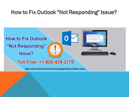 How to Fix Outlook Not Responding Issue?
