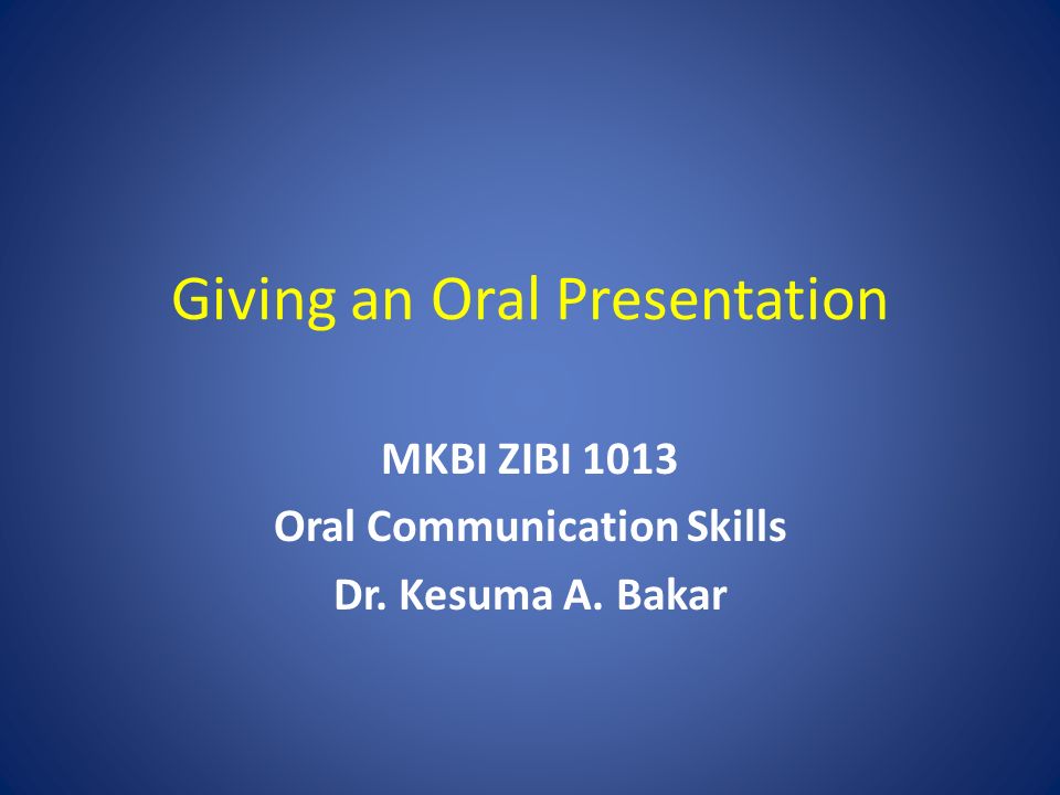 Giving An Oral Presentation 106