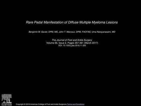 Rare Pedal Manifestation of Diffuse Multiple Myeloma Lesions