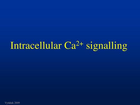 Intracellular Ca2+ signalling