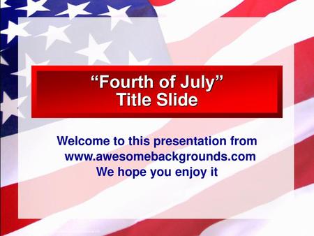 “Fourth of July” Title Slide