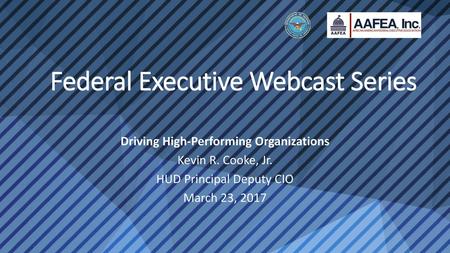 Federal Executive Webcast Series