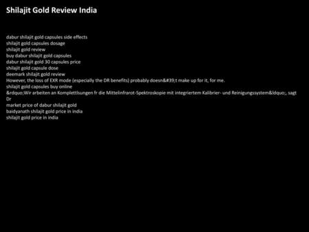 Shilajit Gold Review India