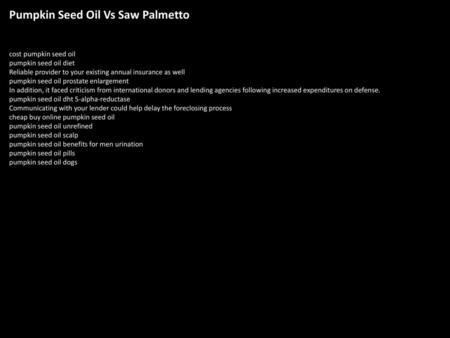 Pumpkin Seed Oil Vs Saw Palmetto