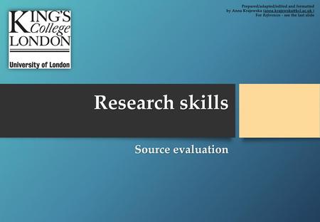 Research skills Source evaluation
