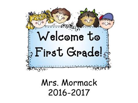 Mrs. Mormack 2016-2017.
