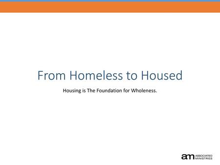 From Homeless to Housed