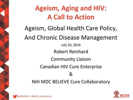 Ageism, Aging and HIV: A Call to Action