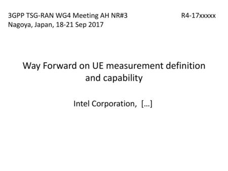 Way Forward on UE measurement definition and capability